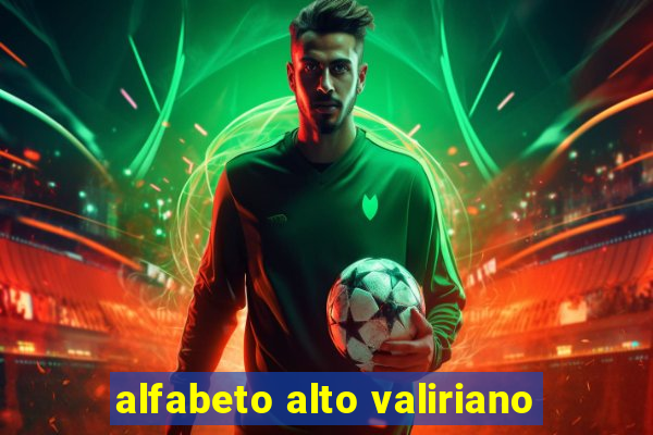 alfabeto alto valiriano